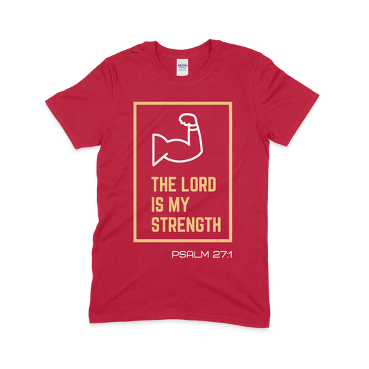 The Lord is my Strength